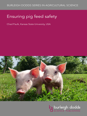 cover image of Ensuring pig feed safety